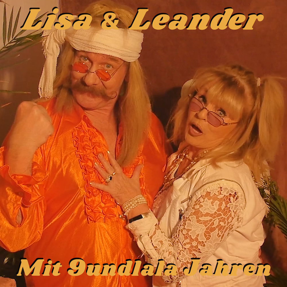 Lisa & Leander − Mit 9undlala Jahren