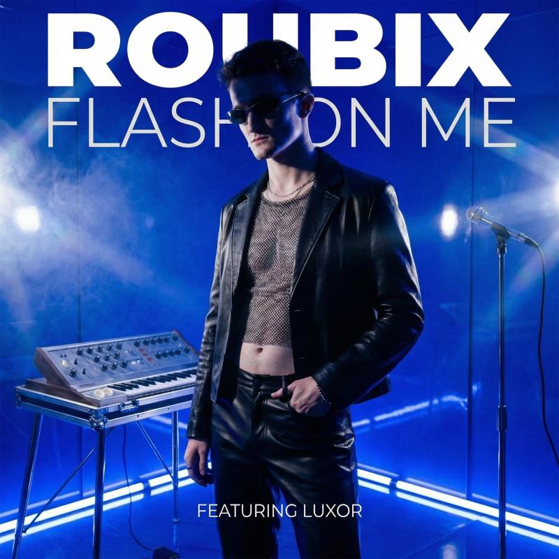 Roubix feat. Luxor - Flash On Me