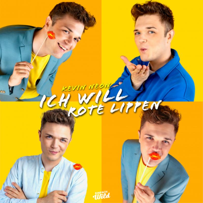 Kevin Neon - Ich will Rote Lippen