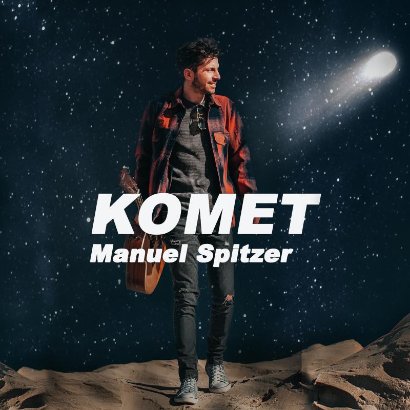 Manuel Spitzer - Komet
