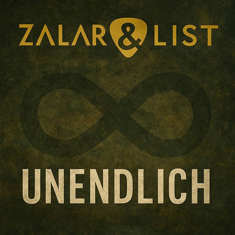 Zalar & List &ndash; Unendlich