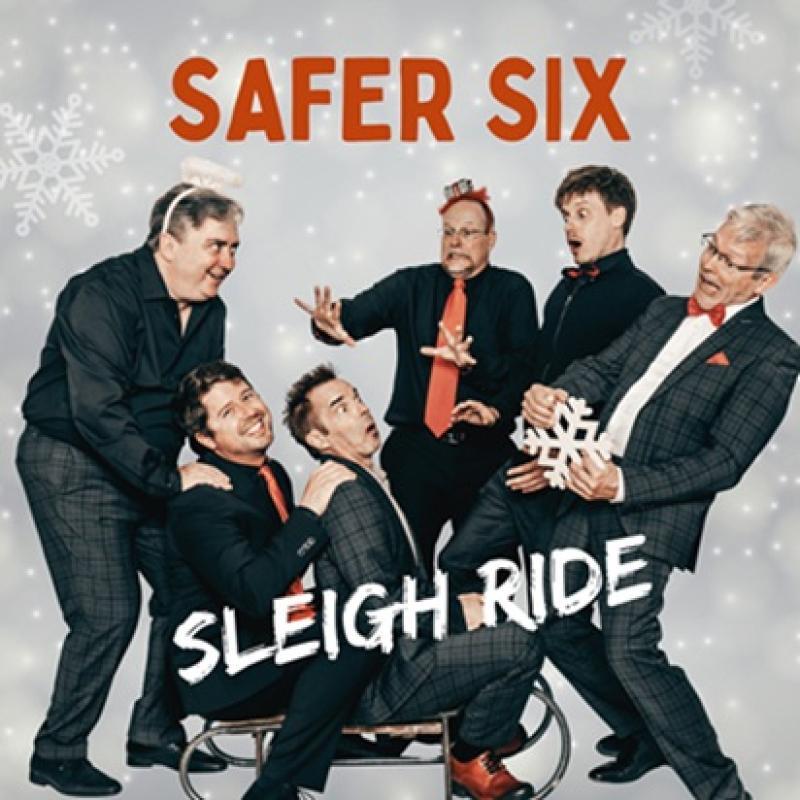 Safer Six - Sleigh Ride