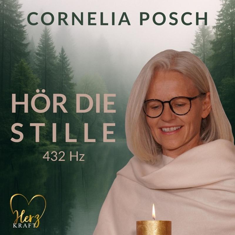 Cornelia Posch - Hör die Stille