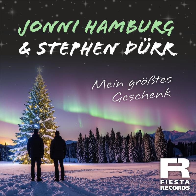 Jonni Hamburg & Stephen D&uuml;rr - Mein gr&ouml;&szlig;tes Geschenk