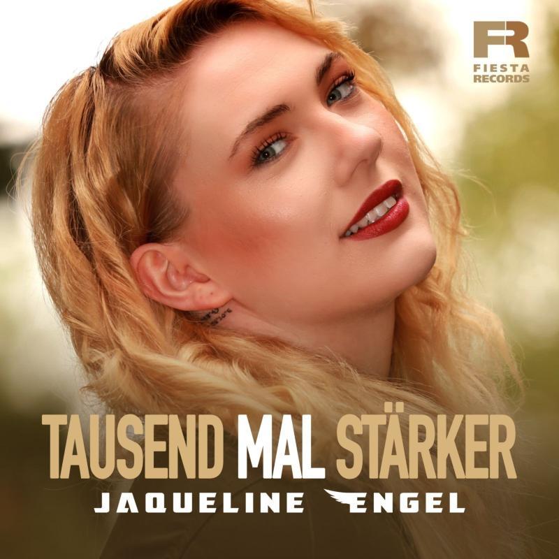 Jaqueline Engel - Tausendmal st&auml;rker