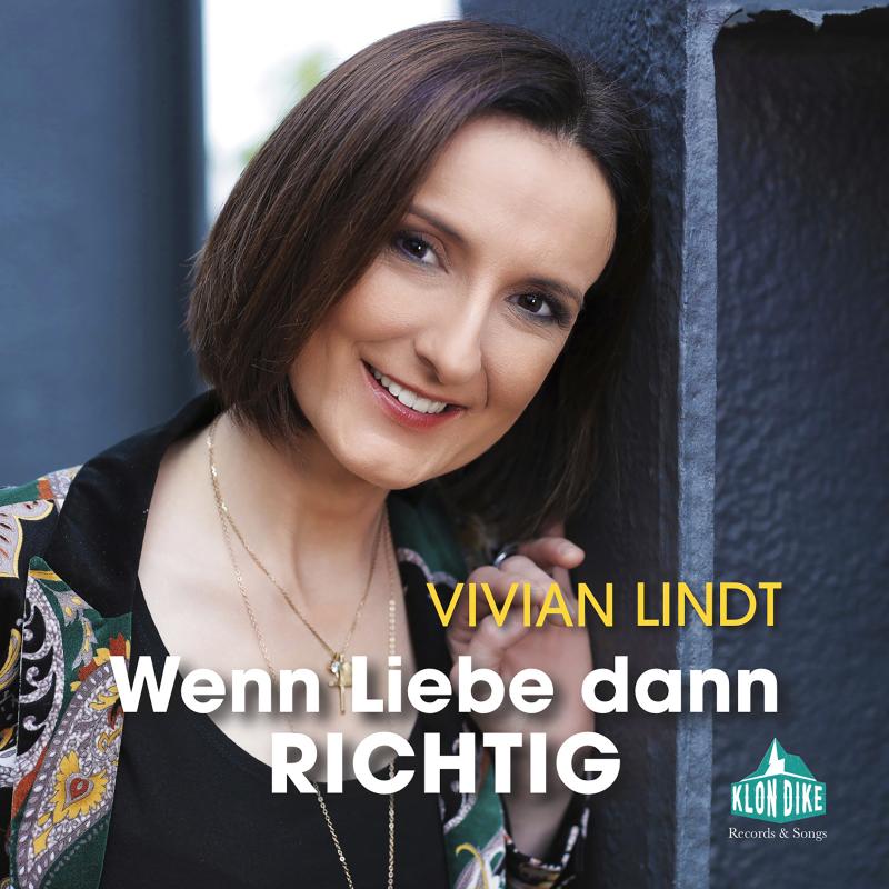 VIVIAN LINDT - Wenn Liebe dann richtig